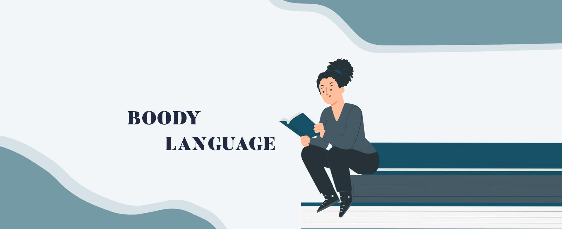 Why is body language important in communication?