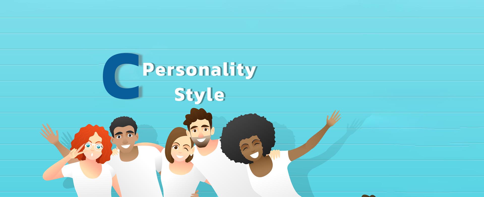 شناخت تیپ شخصیتی C در مدل DISC